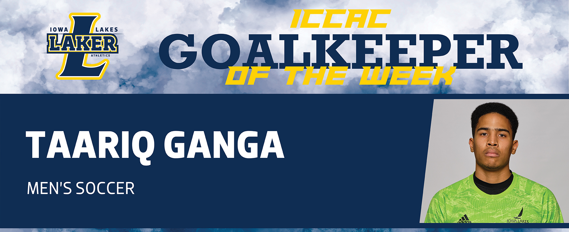 GANGA NAMED ICCAC GOALIE OF THE WEEK FOR SECOND TIME