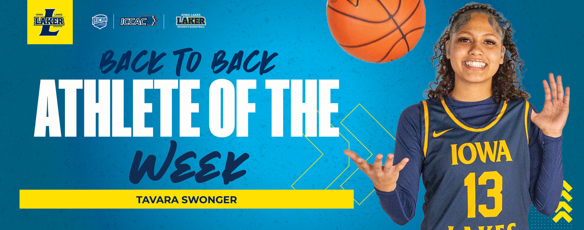 IOWA LAKES BASKETBALL TAVARA SWONGER EARNS BACK TO BACK ICCAC ATHLETE OF THE WEEK